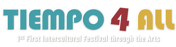 Tiempo 4 All First Intercultural Festival Through The Arts Npo Tiempo Iberoamericano